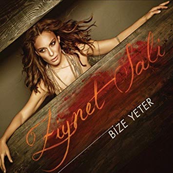دانلود آلبوم Ziynet Sali بنام Bize Yeter